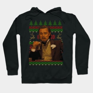 Dicaprio Drinking Meme - Ugly Sweater Hoodie